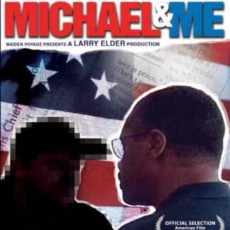 Michael & Me (2004) Starring Larry Elder on DVD