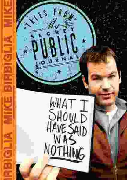 Mike Birbiglia: What I Should Have Said Was Nothing (2008) Starring  on DVD - Image 2