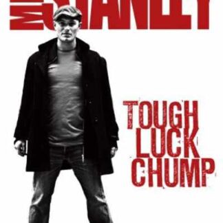 Mike Stanley: Tough Luck Chump (2011) on DVD