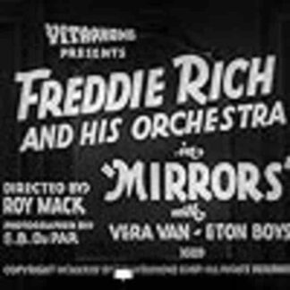Mirrors (1934) Starring Freddie Rich and His Orchestra on DVD