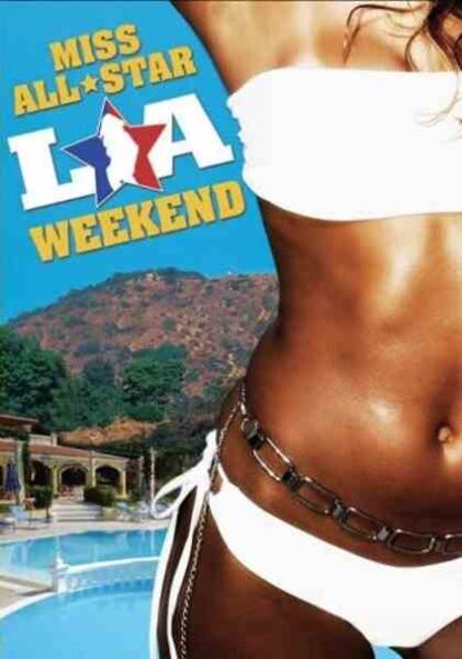 Miss All-Star LA Weekend, Vol. 1 (2006) Starring Chico Benymon on DVD