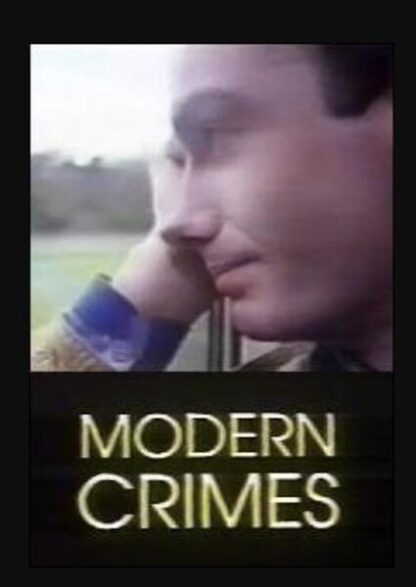 Modern Crimes (1992) Starring Roy Ward on DVD - Image 2