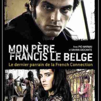 Mon père, Francis le Belge (2010) with English Subtitles on DVD