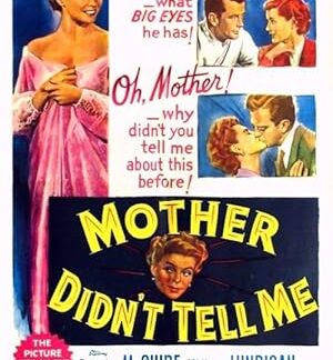 Mother Didn't Tell Me (1950) DVD