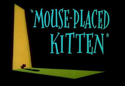 Mouse-Placed Kitten (1959) Starring Mel Blanc on DVD - Image 4
