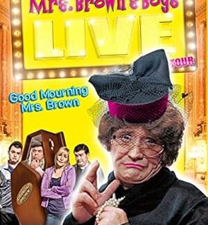 Mrs. Brown's Boys Live Tour: Good Mourning Mrs. Brown (2012) DVD