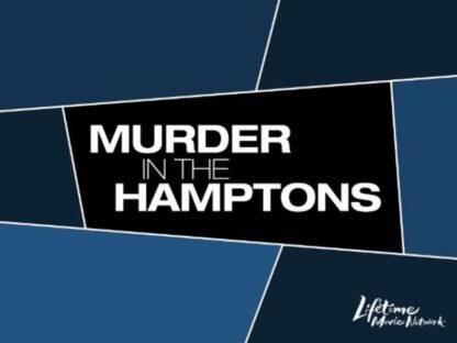 Murder in the Hamptons (2005) Starring Poppy Montgomery on DVD