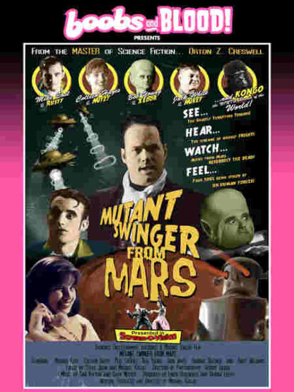 Mutant Swinger from Mars (2009) with English Subtitles on DVD