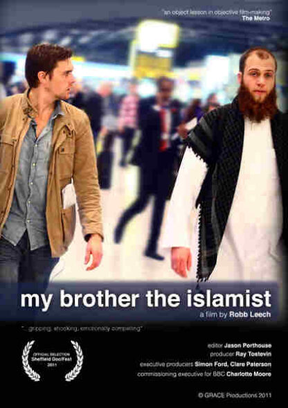 My Brother the Islamist (2011) Starring Anjem Choudary on DVD