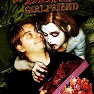My Dead Girlfriend (2006) Starring Ralph Gethings on DVD