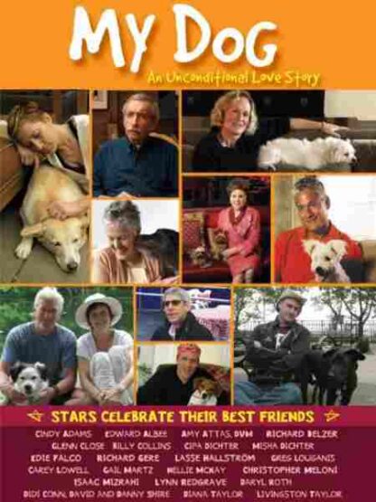 My Dog: An Unconditional Love Story (2009) Starring Cindy Adams on DVD - Image 2