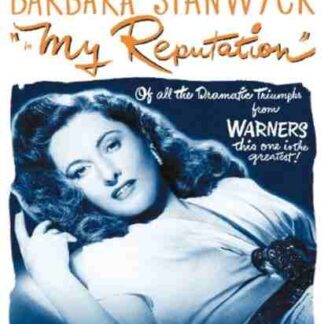 My Reputation (1946) Starring Barbara Stanwyck on DVD
