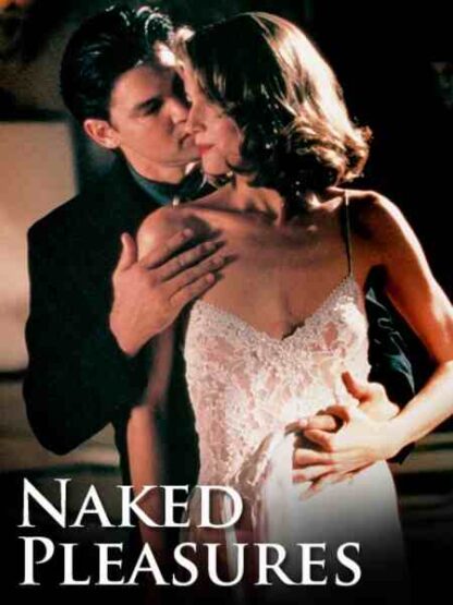 Naked Pleasures (2003) Starring Ava Vincent on DVD