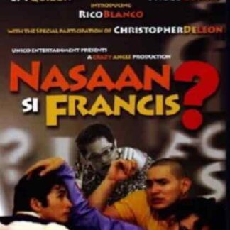 Nasaan si Francis? (2006) with English Subtitles on DVD