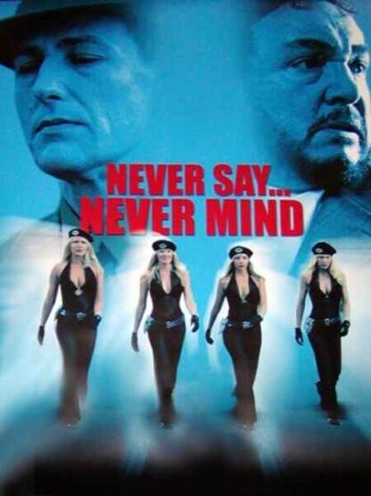 Never Say Never Mind: The Swedish Bikini Team (2001) Starring Bruce Payne on DVD