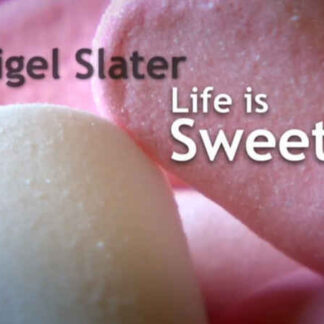 Nigel Slater: Life Is Sweets (2012) Starring Nigel Slater on DVD