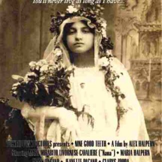 Nine Good Teeth (2002) Starring Mary Mirabito Livornese Cavaliere on DVD