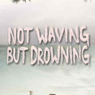 Not Waving But Drowning (2012) Starring Vanessa Ray on DVD