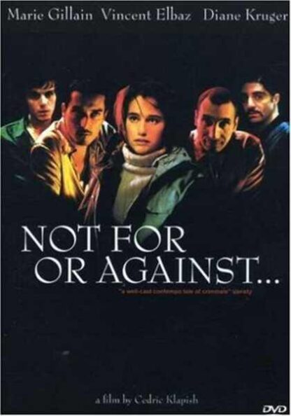 Not for, or Against (2003) with English Subtitles on DVD - Image 3