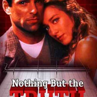 Nothing But the Truth (1995) Starring Patricia Wettig on DVD
