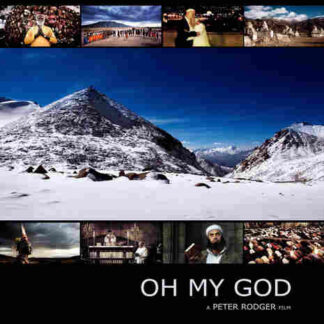 Oh My God (2009) Starring Peter Rodger on DVD