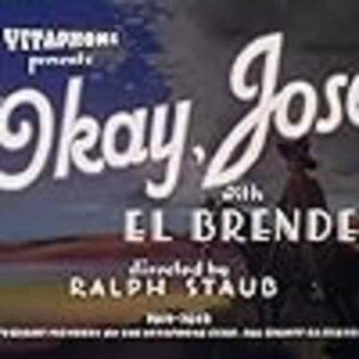 Okay, José (1935) Starring El Brendel on DVD