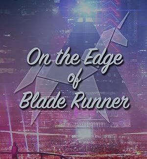 On the Edge of 'Blade Runner' (2000) DVD