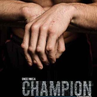 Once I Was a Champion (2011) Starring Danny Acosta on DVD