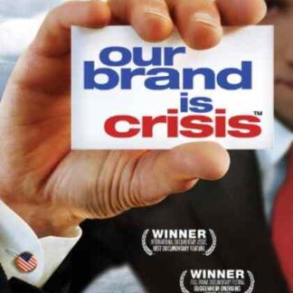Our Brand Is Crisis (2005) Starring Mauricio Balcazar on DVD