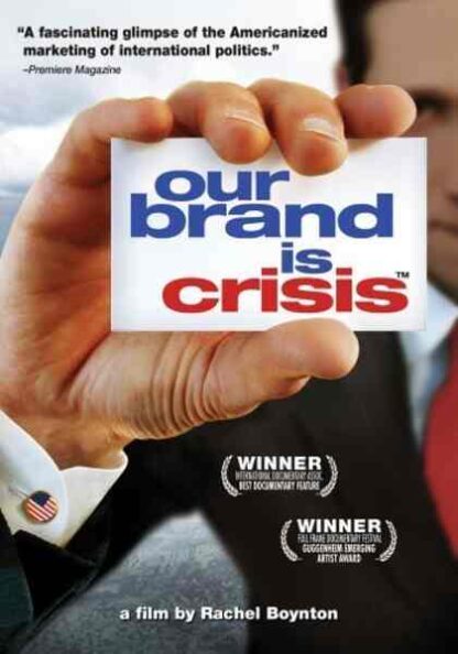 Our Brand Is Crisis (2005) Starring Mauricio Balcazar on DVD - Image 3