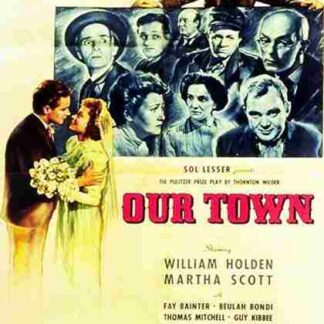 Our Town (1940) Starring William Holden on DVD