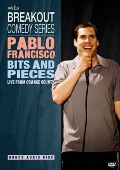 Pablo Francisco: Bits and Pieces - Live from Orange County (2004) Starring on DVD - Image 2
