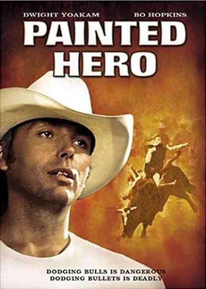 Painted Hero (1996) Starring Dwight Yoakam on DVD