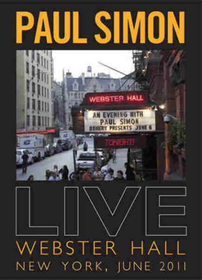 Paul Simon: Live at Webster Hall, New York (2011) Starring Paul Simon on DVD - Image 2