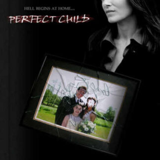 Perfect Child (2007) Starring Rebecca Budig on DVD