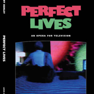 Perfect Lives (1984) Starring Robert Ashley on DVD