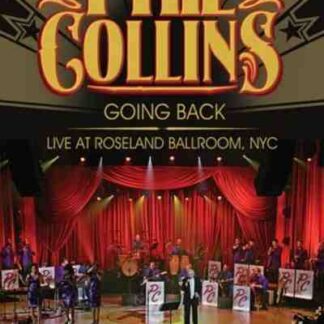 Phil Collins: Going Back - Live at Roseland Ballroom NYC (2010) Starring Phil Collins on DVD