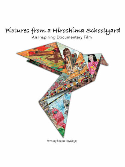 Pictures from a Hiroshima Schoolyard (2012) on DVD - Image 2