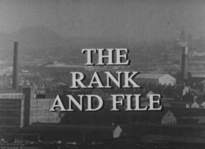 Play for Today The Rank and File (1971) Starring Peter Kerrigan on DVD