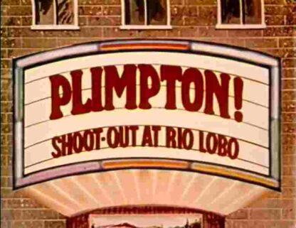 Plimpton! Shoot-Out at Rio Lobo (1970) Starring George Plimpton on DVD - Image 2