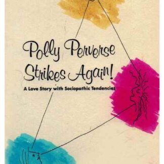 Polly Perverse Strikes Again! (1986) Starring S.A. Griffin on DVD