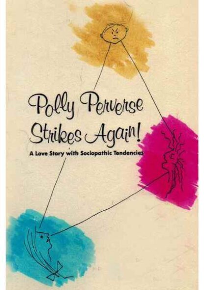 Polly Perverse Strikes Again! (1986) Starring S.A. Griffin on DVD - Image 2