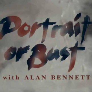 Portrait or Bust (1994) Starring Alan Bennett on DVD