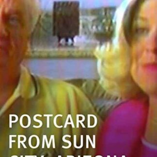 Postcard from Sun City, Arizona (2003) Starring  on DVD