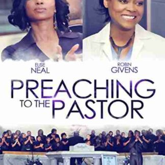 Preaching to the Pastor (2009) Starring Elise Neal on DVD