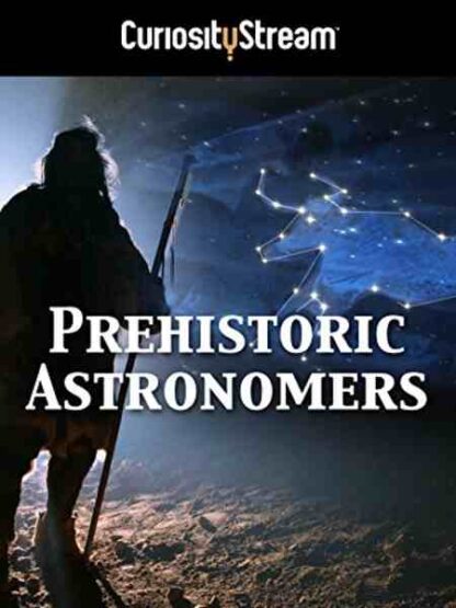 Prehistoric Astronomers (2007) Starring  on DVD - Image 2