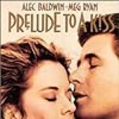 Prelude to a Kiss (1992) Starring Alec Baldwin on DVD