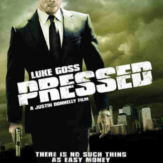 Pressed (2011) Starring Luke Goss on DVD