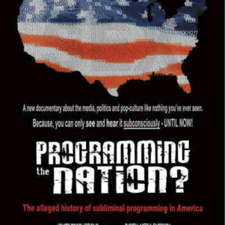 Programming the Nation? (2011) Starring John B. Alexander on DVD