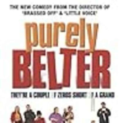 Purely Belter (2000) Starring Chris Beattie on DVD